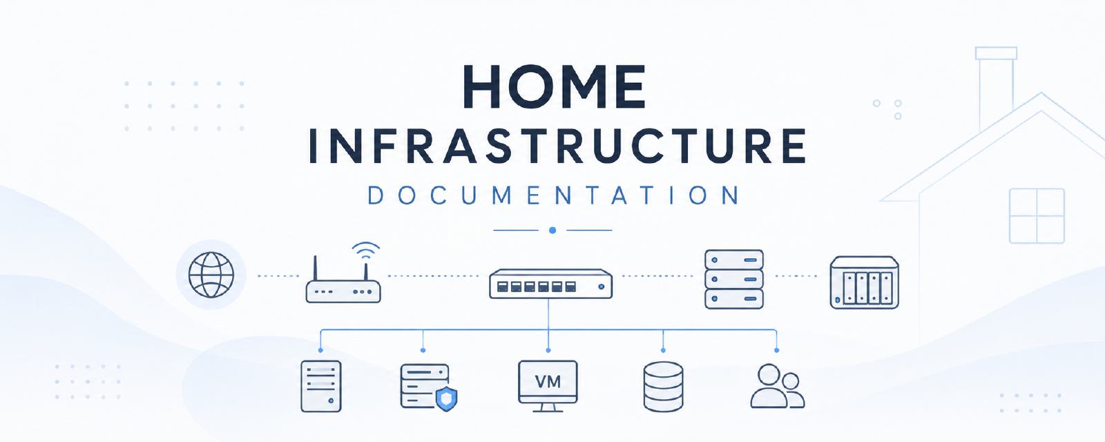 Home Infrastructure Documentation